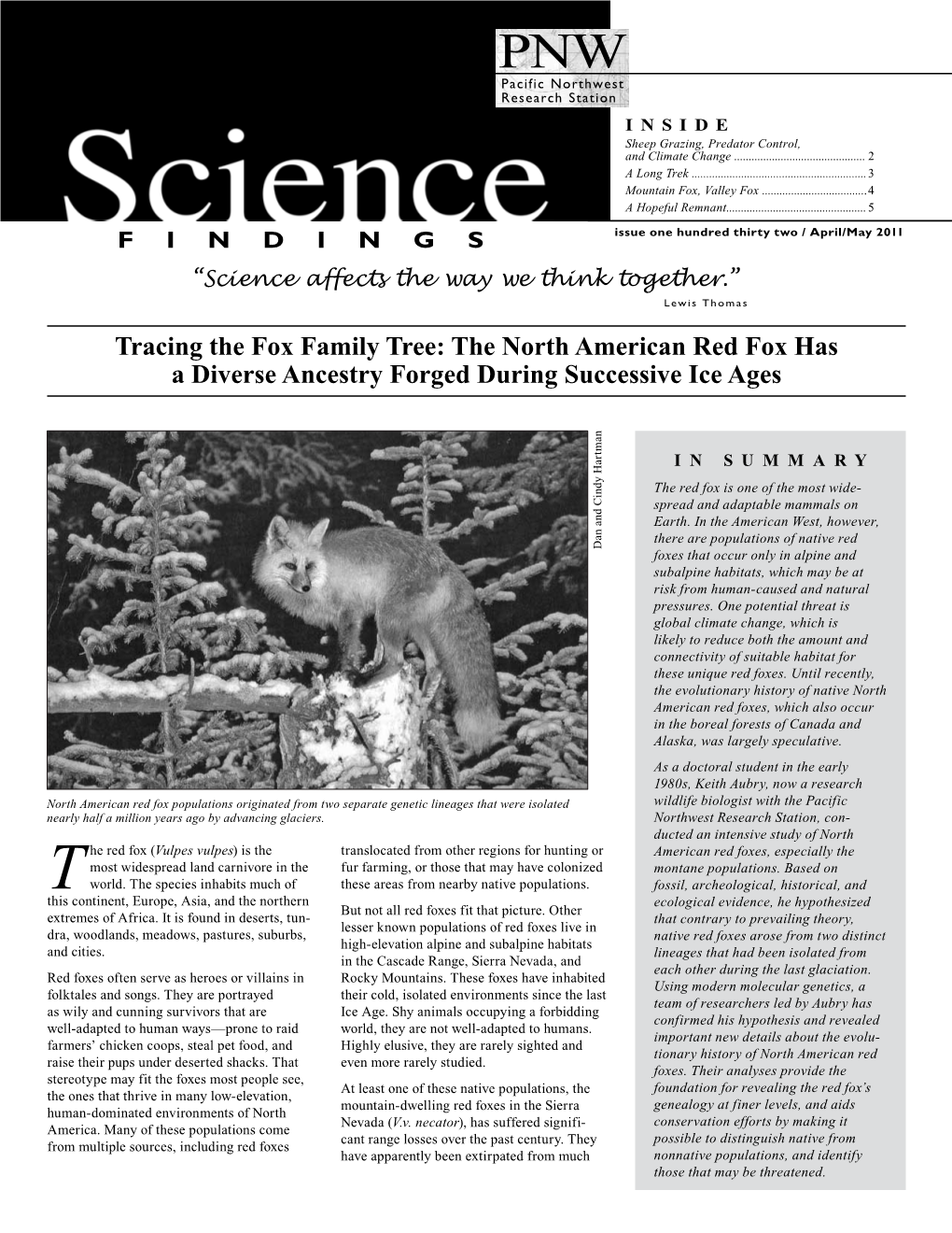 Tracing the Fox Family Tree: the North American Red Fox Has a Diverse Ancestry Forged During Successive Ice Ages