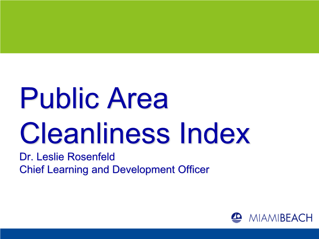 Public Area Cleanliness Index Dr