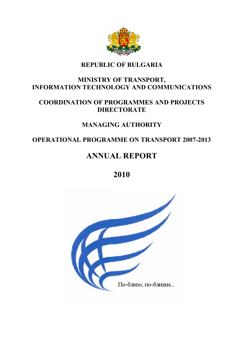 Annual Report 2010 of Operational Programme Transport 2007-2013