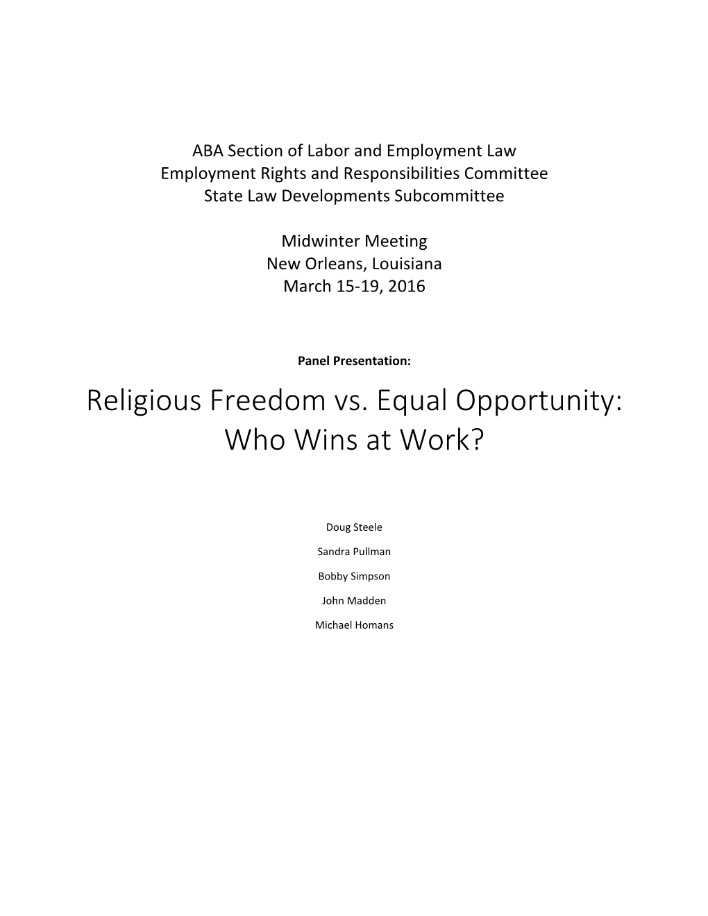 Religious Freedom Vs. Equal Opportunity: Who Wins at Work?