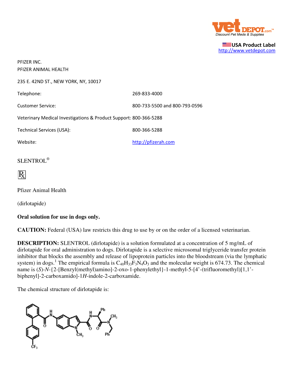 USA Product Label SLENTROL Pfizer Animal Health (Dirlotapide) Oral