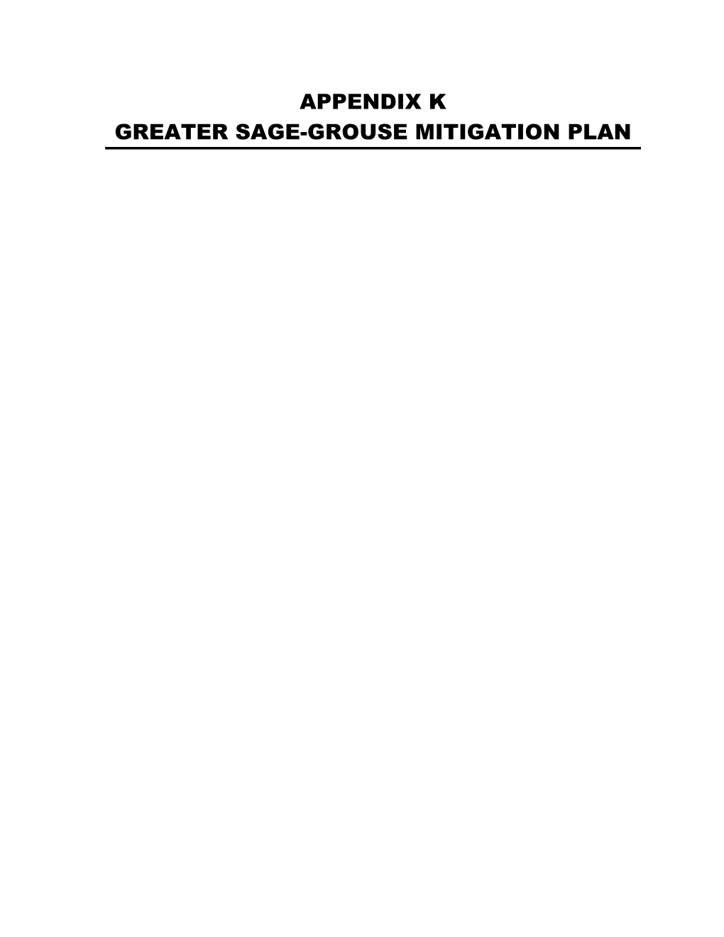 Appendix K Greater Sage-Grouse Mitigation Plan