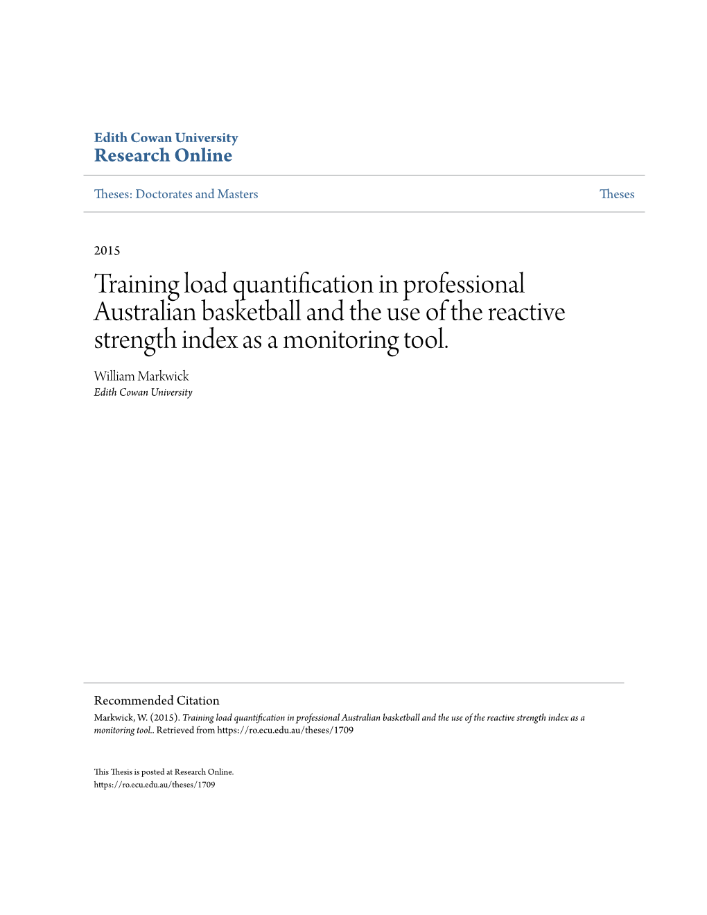 Training Load Quantification in Professional Australian Basketball and the Use of the Reactive Strength Index As a Monitoring Tool