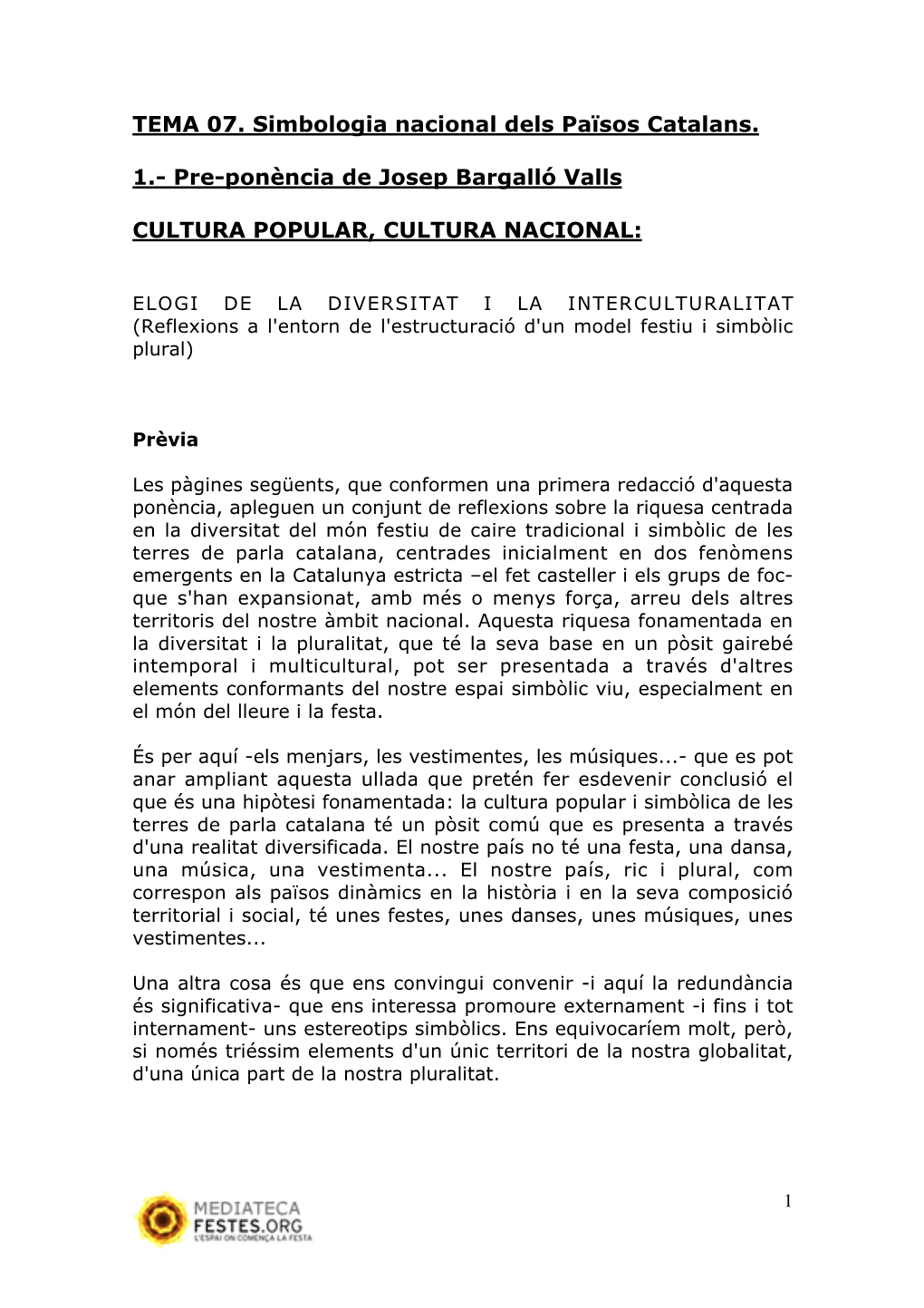 TEMA 07. Simbologia Nacional Dels Països Catalans. 1