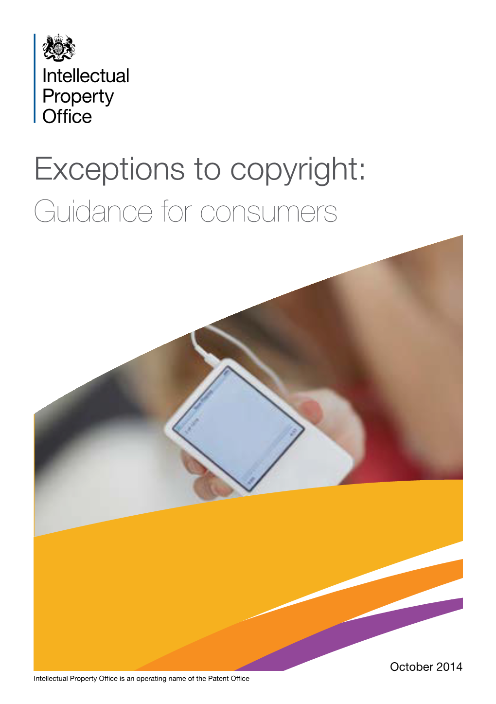 Exceptions to Copyright: Guidance for Consumers