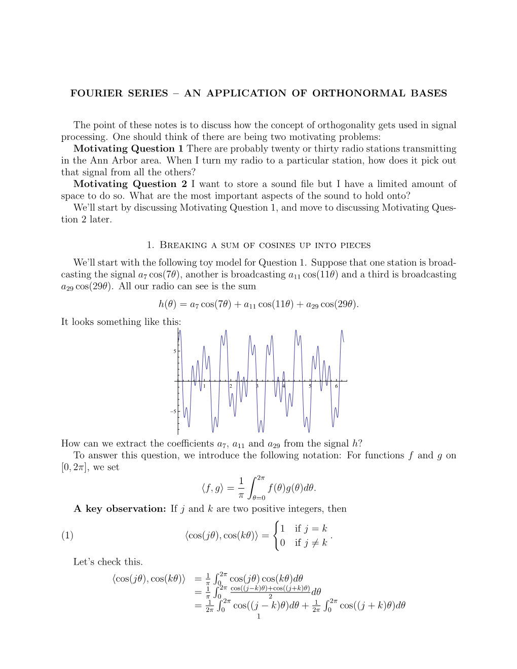 Fourier Series – an Application of Orthonormal Bases