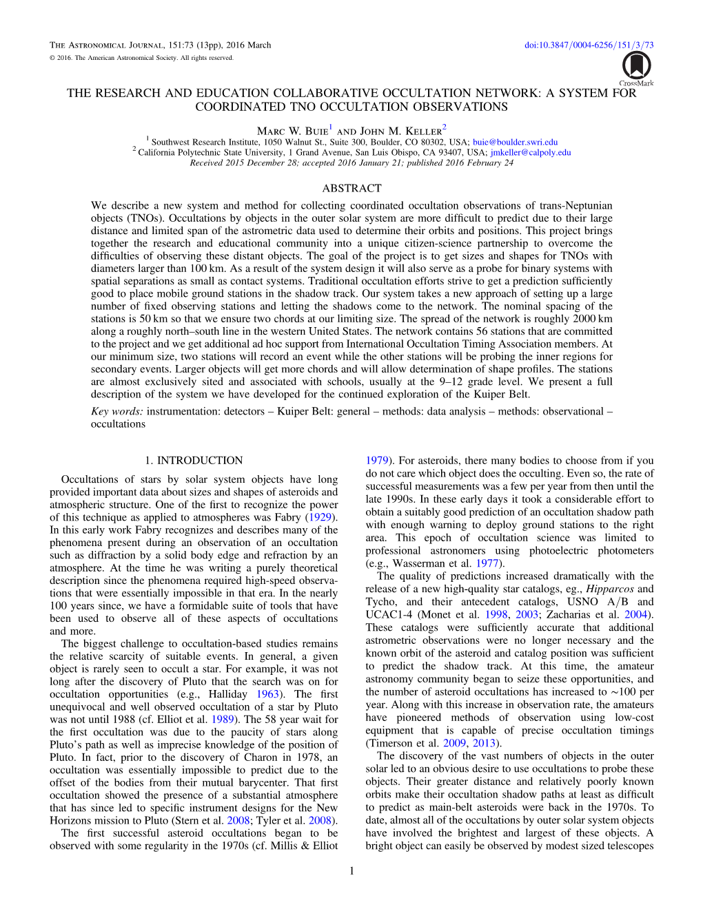 A SYSTEM for COORDINATED TNO OCCULTATION OBSERVATIONS Marc W