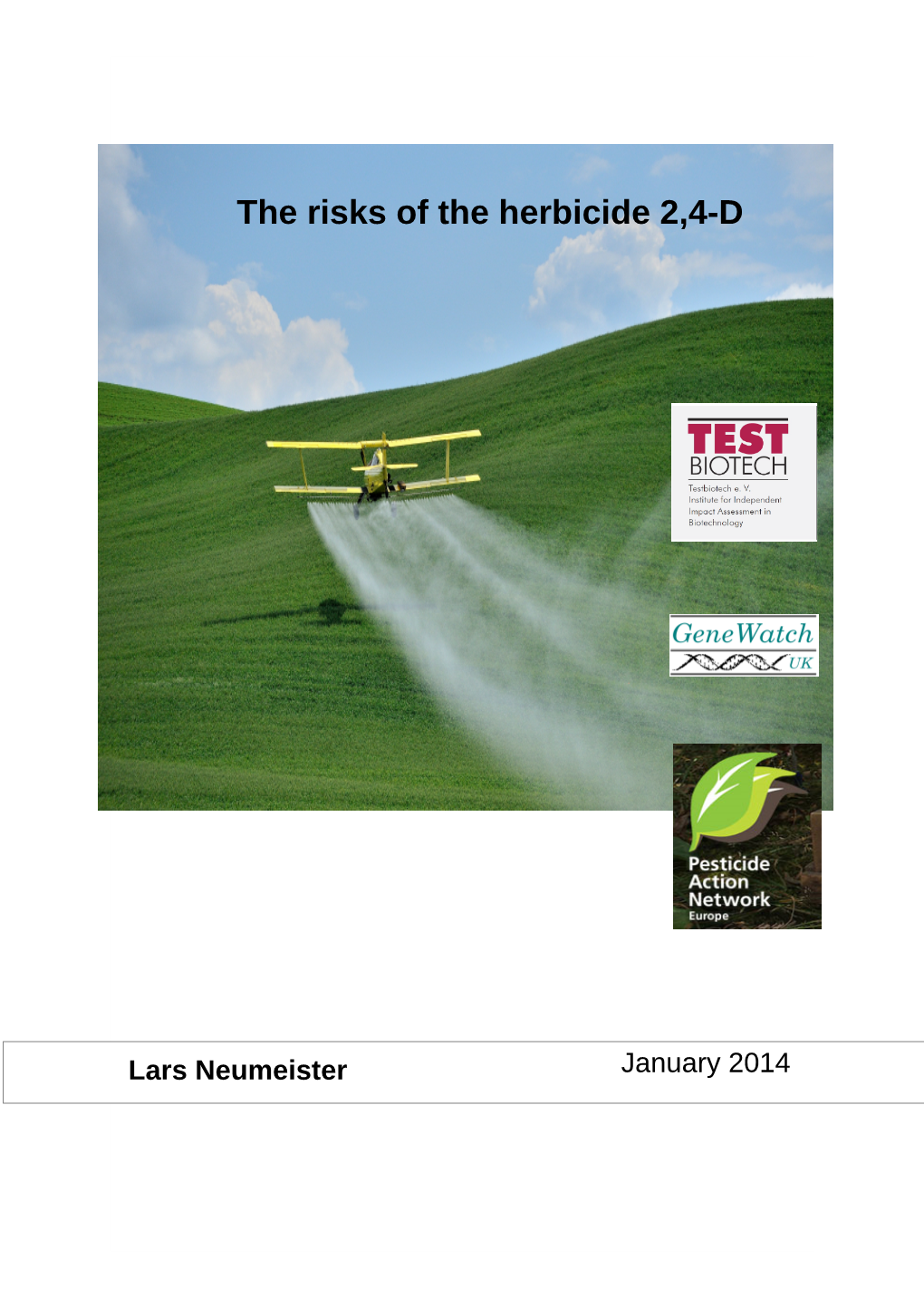 The Risks of the Herbicide 2,4-D