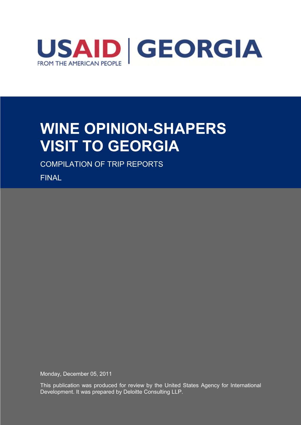 Wine Opinion-Shapers Visit to Georgia Compilation of Trip Reports Final