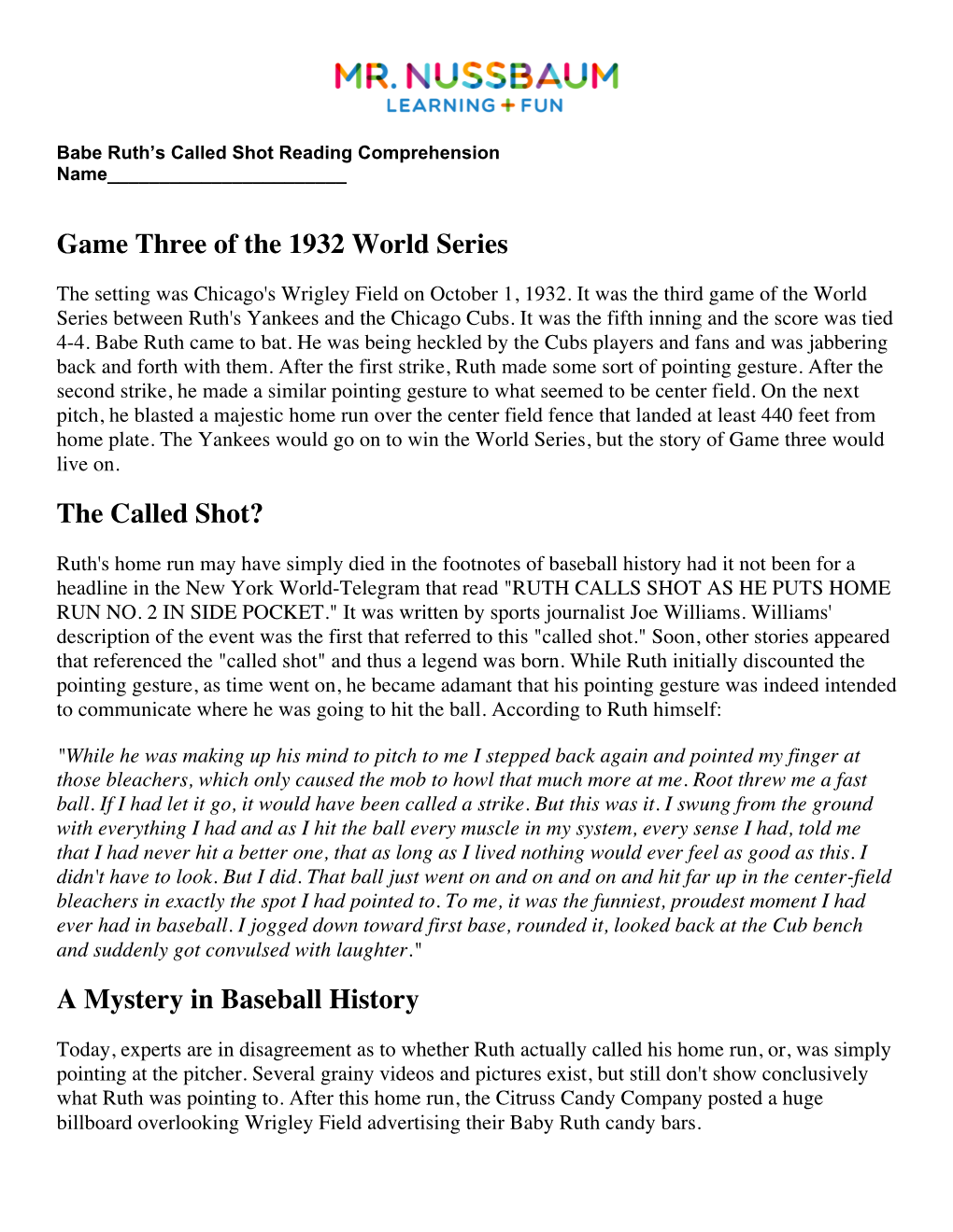 Game Three of the 1932 World Series the Called Shot? a Mystery In