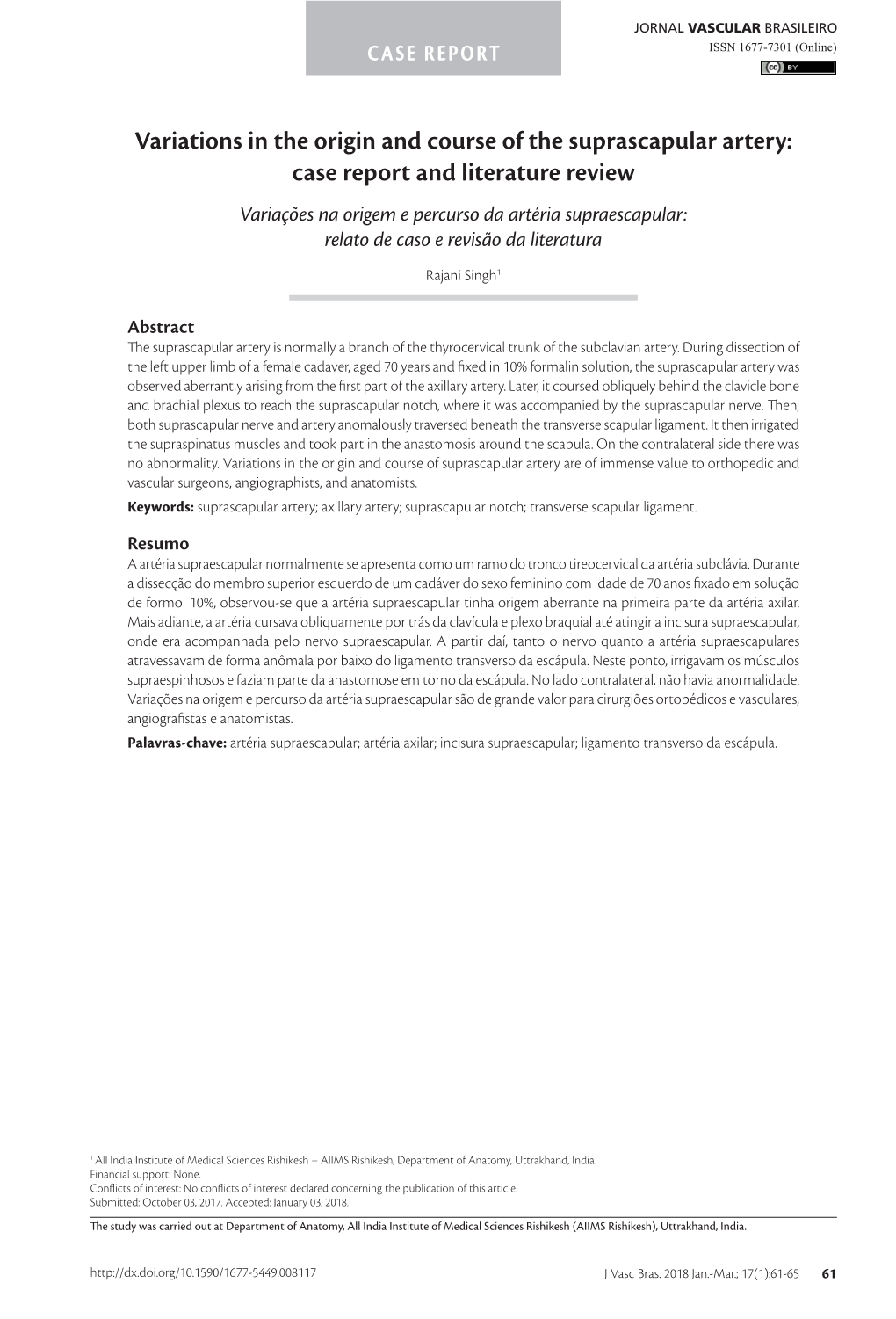 Variations in the Origin and Course of the Suprascapular Artery: Case