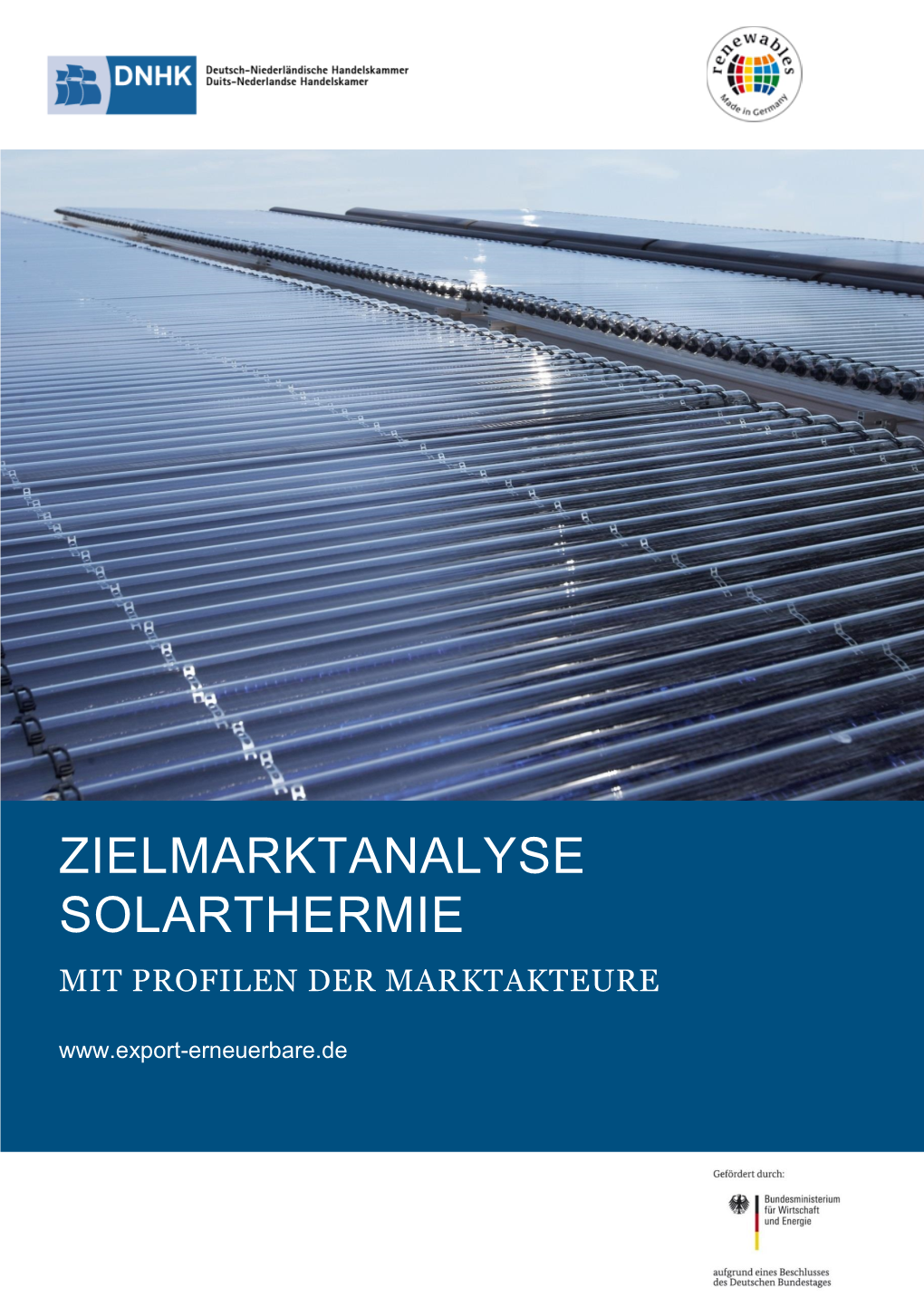 ZIELMARKTANALYSE SOLARTHERMIE MIT PROFILEN DER MARKTAKTEURE -Erneuerbare.De