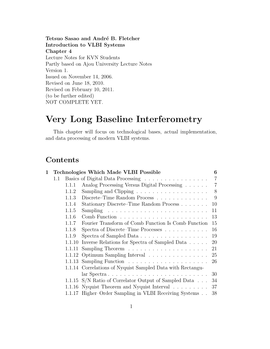 Very Long Baseline Interferometry This Chapter Will Focus on Technological Bases, Actual Implementation, and Data Processing of Modern VLBI Systems