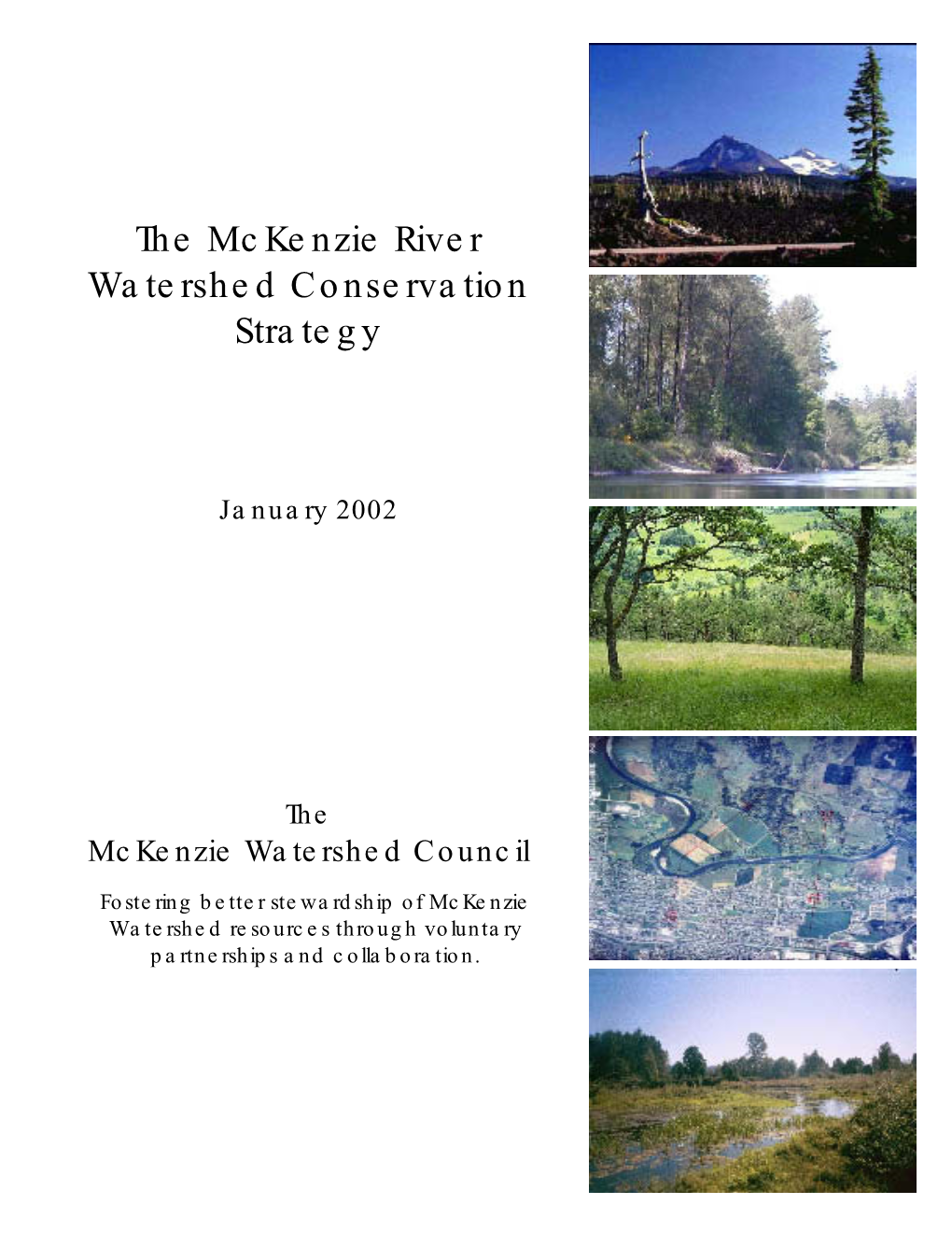 The Mckenzie River Watershed Conservation Strategy