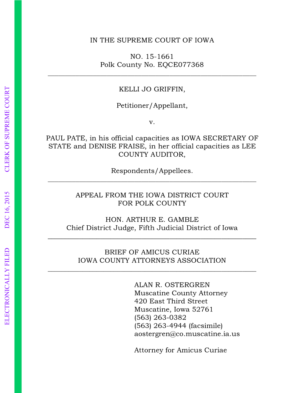 IN the SUPREME COURT of IOWA NO. 15-1661 Polk County No