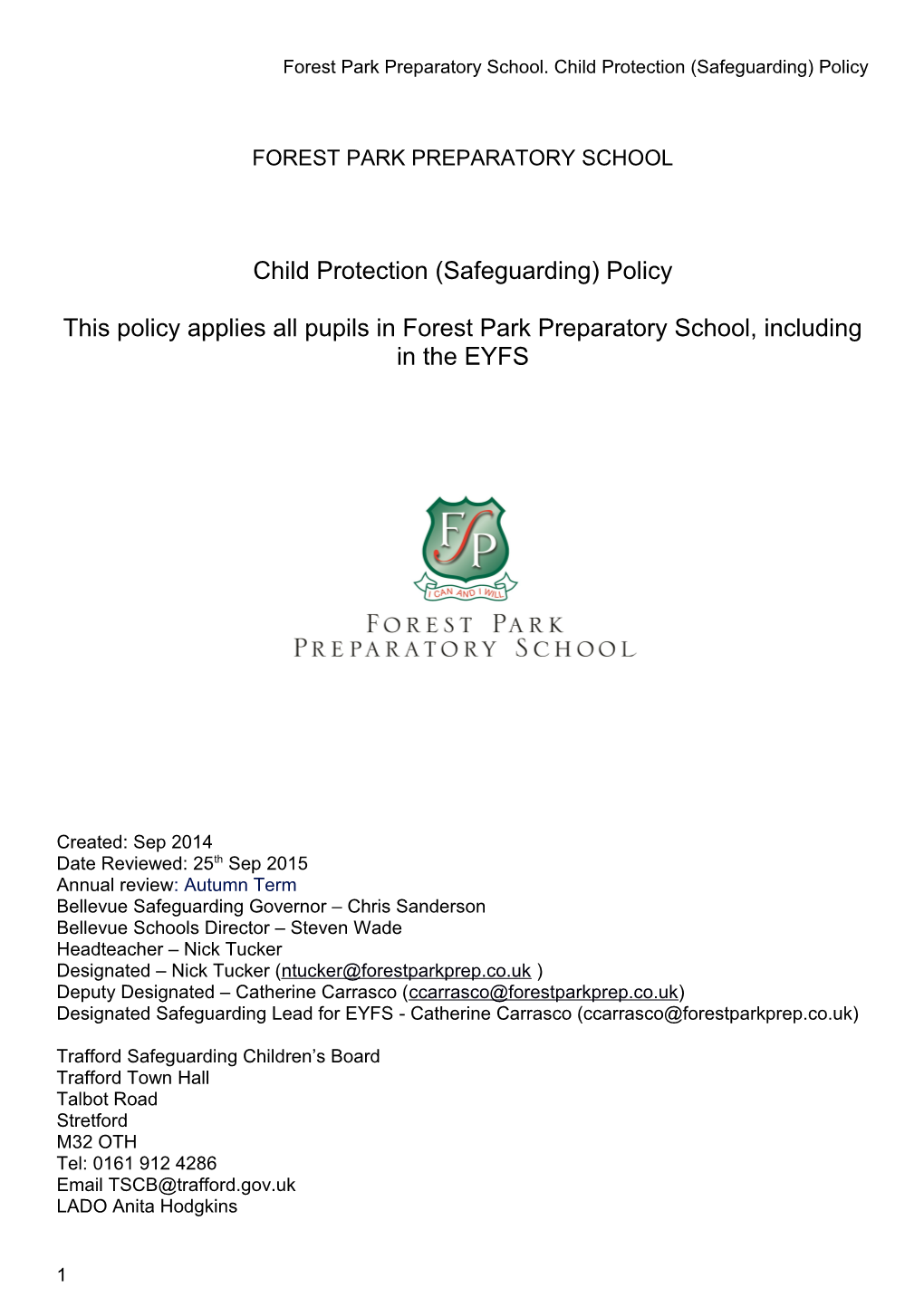 Forest Park Preparatory School. Child Protection (Safeguarding) Policy