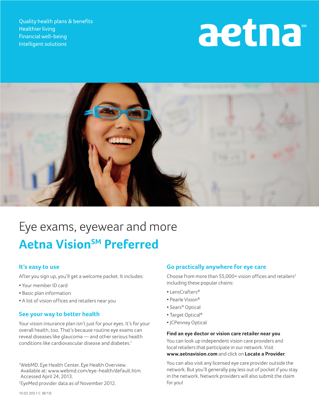 Eye Exams, Eyewear and More Aetna Visionsm Preferred