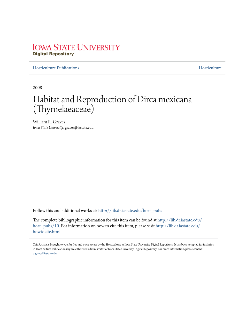 Habitat and Reproduction of Dirca Mexicana (Thymelaeaceae) William R