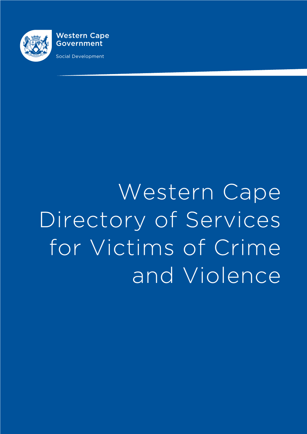 Western Cape Directory of Services for Victims of Crime and Violence