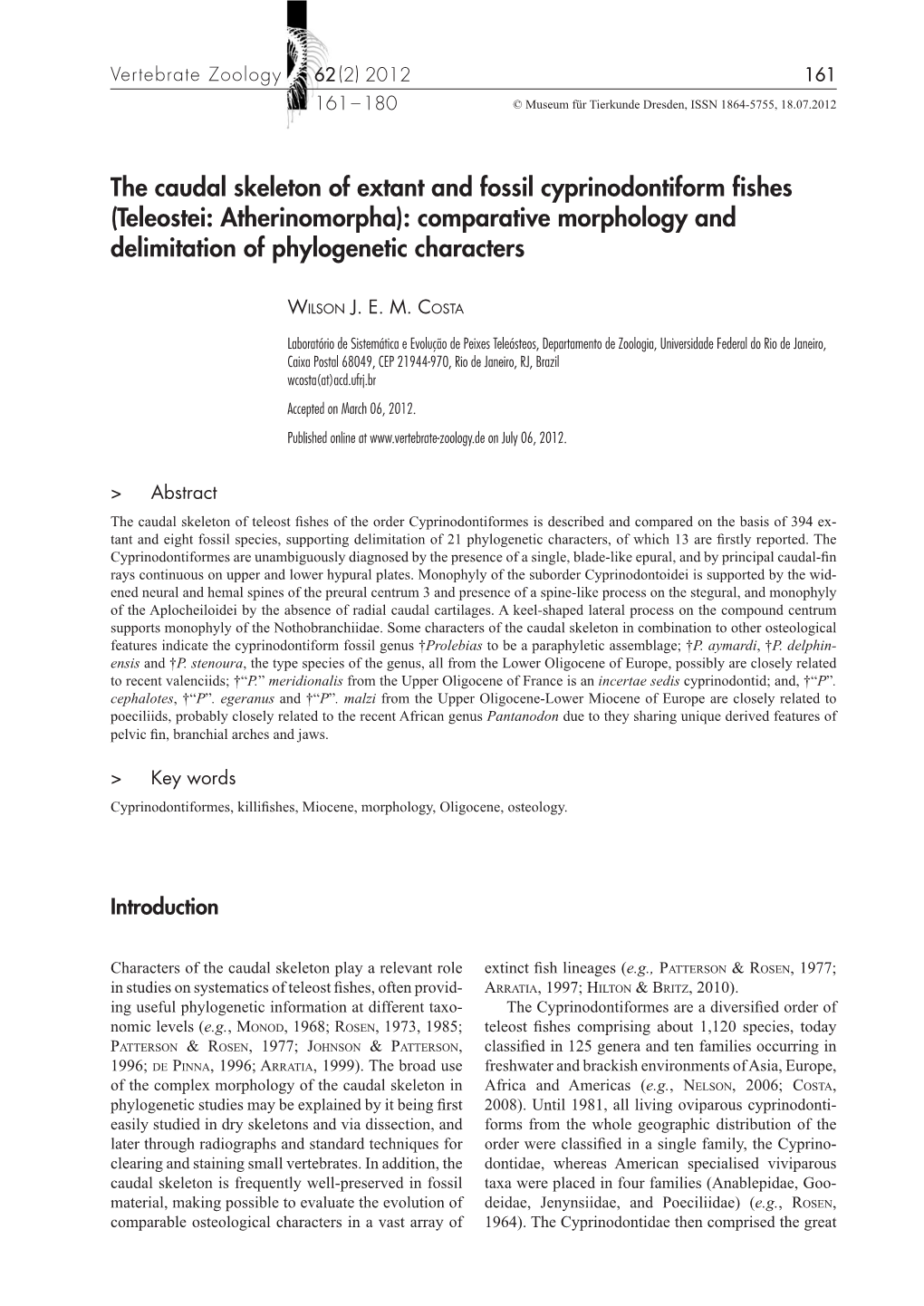 The Caudal Skeleton of Extant and Fossil Cyprinodontiform Fishes (Teleostei: Atherinomorpha): Comparative Morphology and Delimitation of Phylogenetic Characters