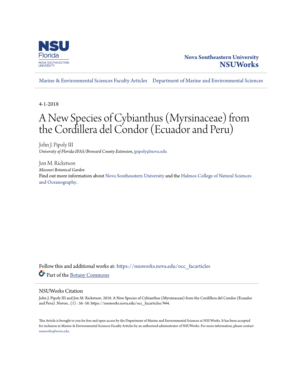 A New Species of Cybianthus (Myrsinaceae) from the Cordillera Del Condor (Ecuador and Peru) John J