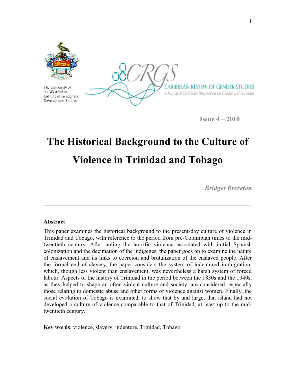 The Historical Background to the Culture of Violence in Trinidad and Tobago