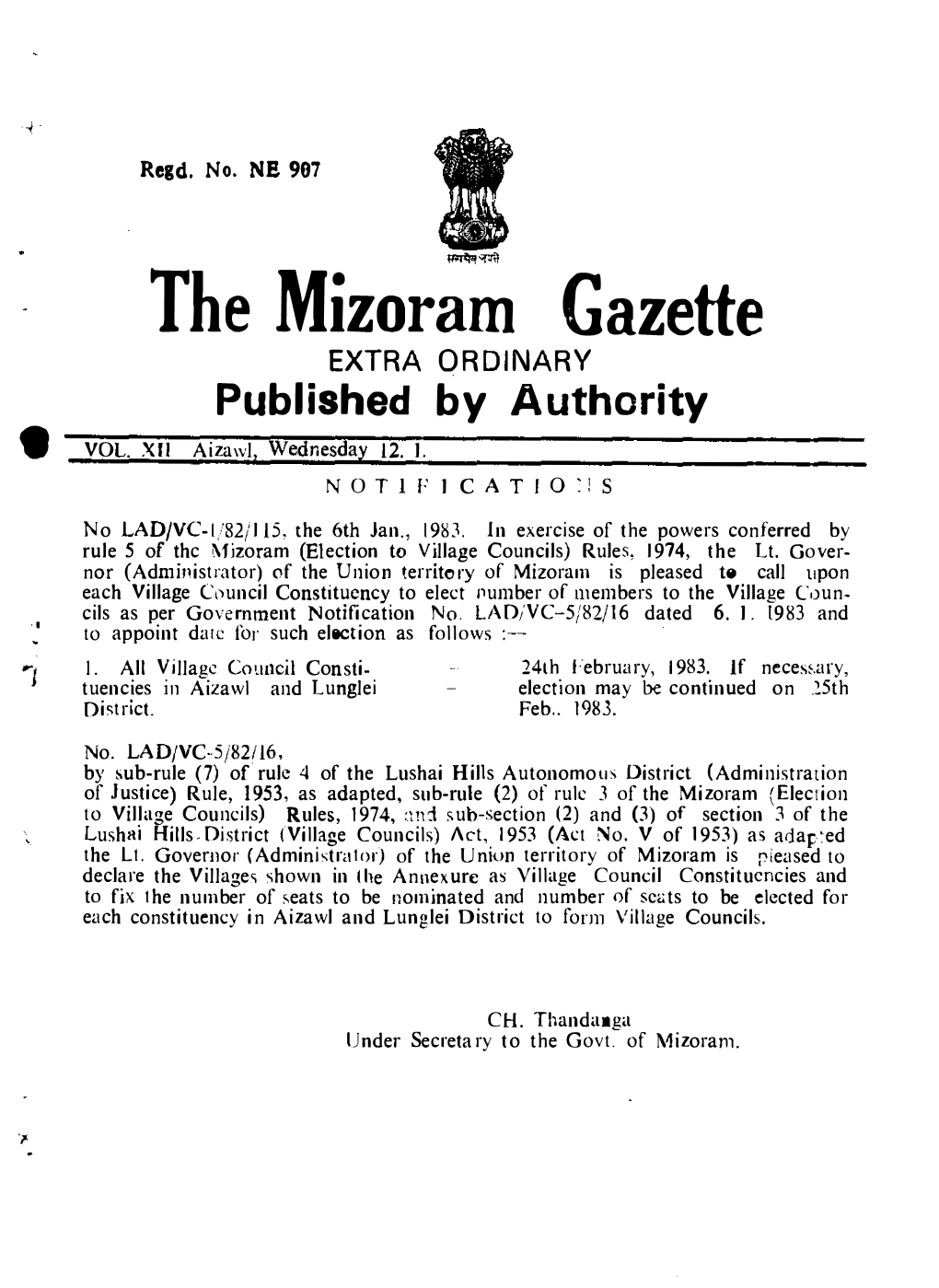 The Mizoram Gazette EXTRA ORDINARY Published by Authority • VOL