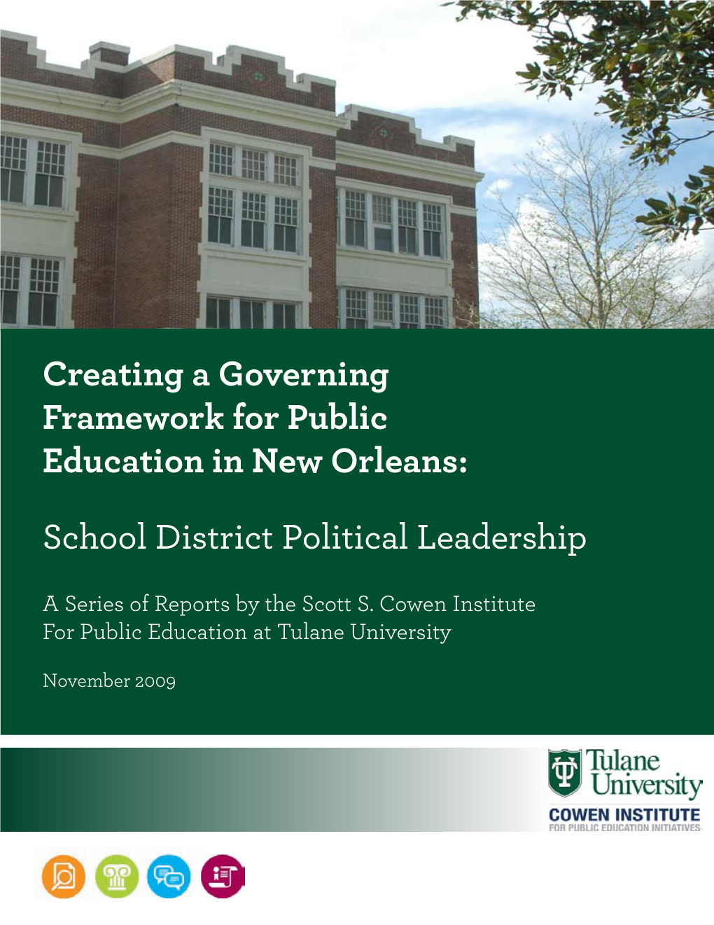 Creating a Governing Framework for Public Education in New Orleans
