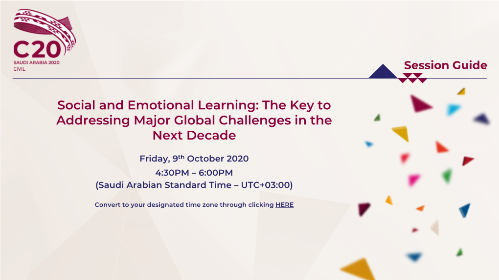 Social and Emotional Learning: the Key to Addressing Major Global Challenges in the Next Decade