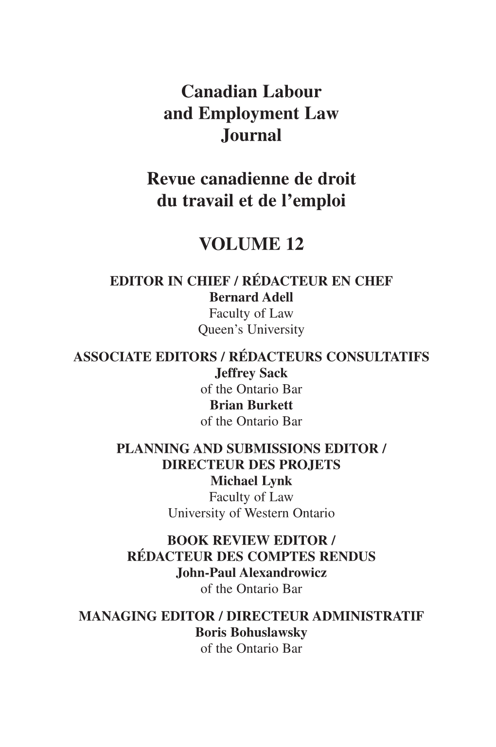 Canadian Labour and Employment Law Journal Revue Canadienne De Droit Du Travail Et De L'emploi VOLUME 12
