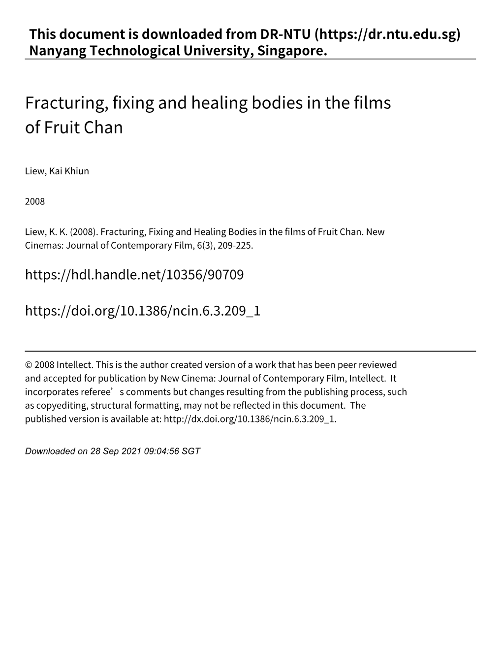 Fracturing, Fixing and Healing Bodies in the Films of Fruit Chan