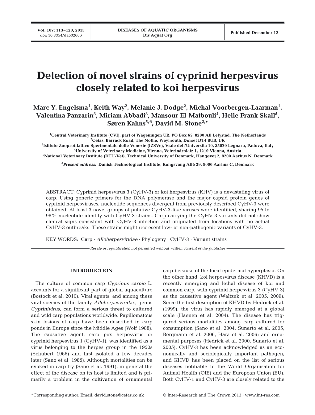 Detection of Novel Strains of Cyprinid Herpesvirus Closely Related to Koi Herpesvirus