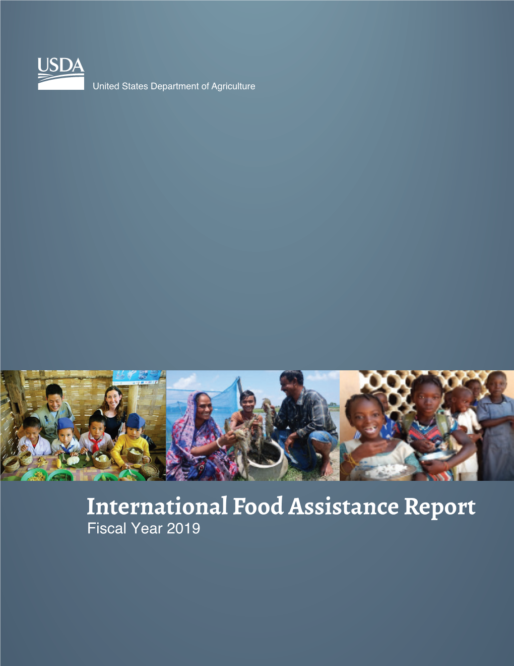 International Food Assistance Report FY2019