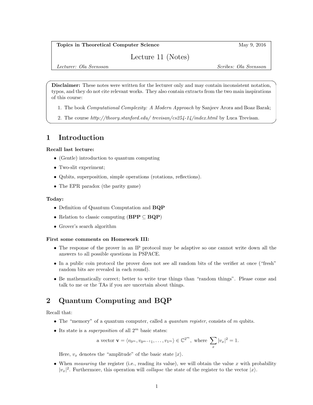 Lecture 11 (Notes) 1 Introduction 2 Quantum Computing And