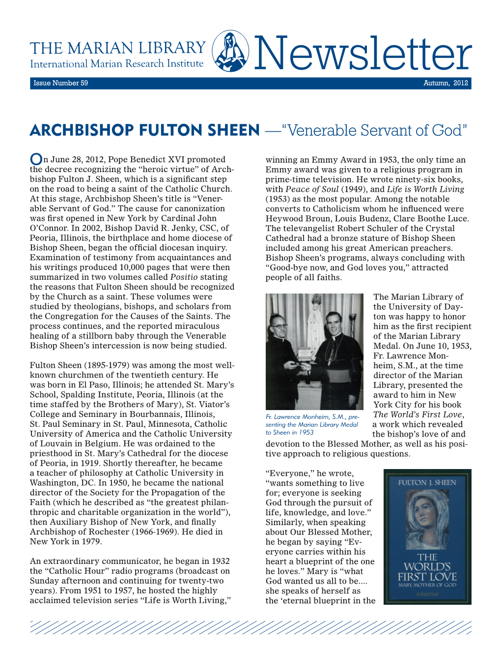 Newsletter Issue Number 59 Autumn, 2012