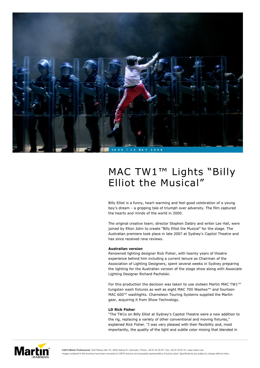 MAC TW1™ Lights “Billy Elliot the Musical”