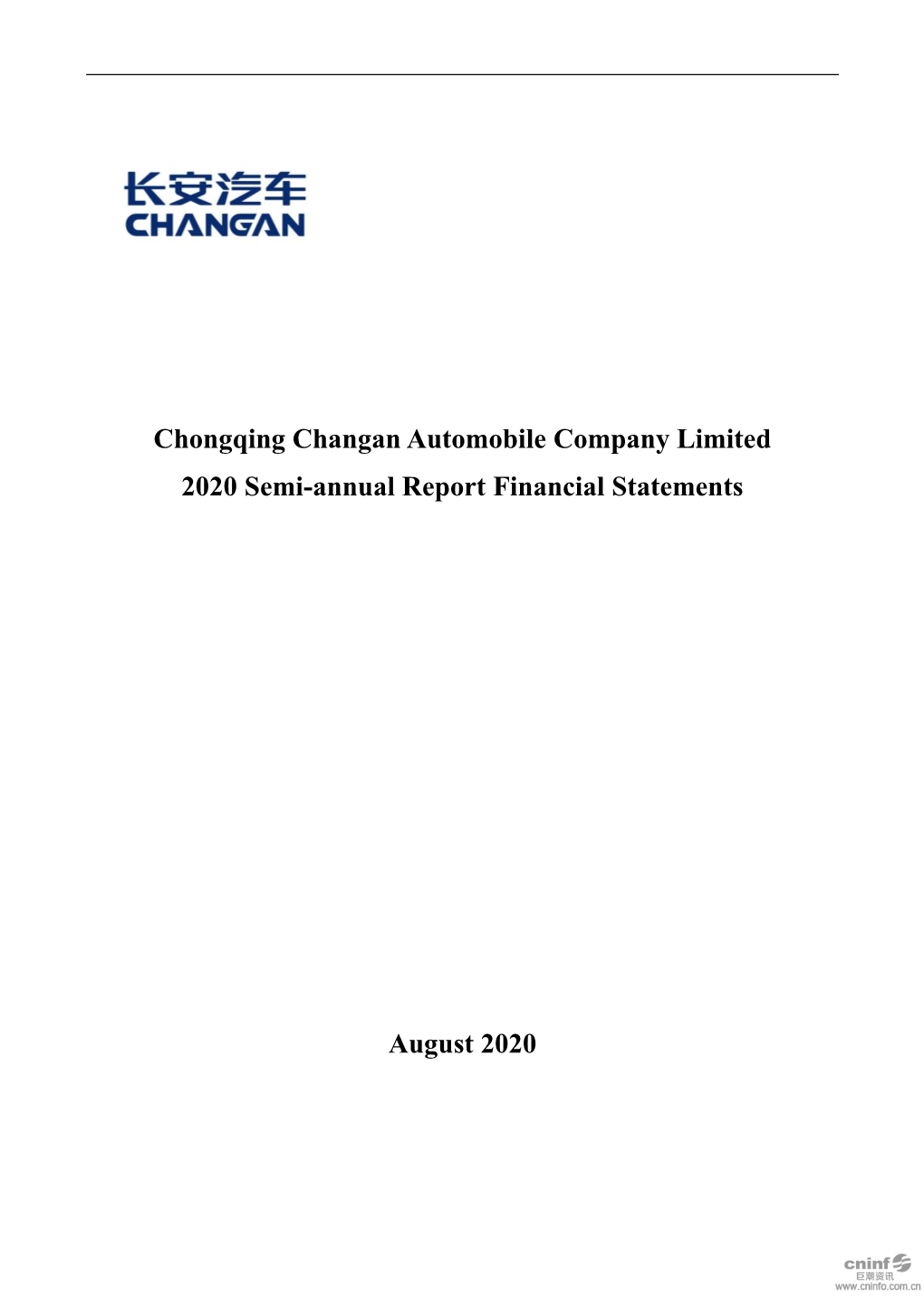 Chongqing Changan Automobile Company Limited 2020 Semi-Annual Report Financial Statements