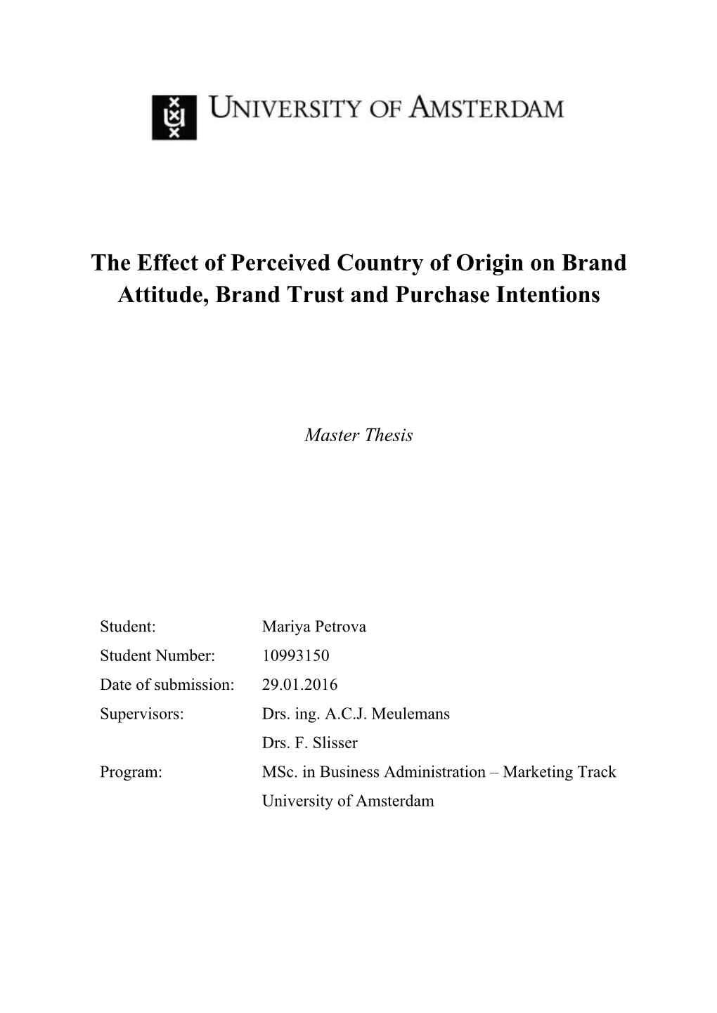 The Effect of Perceived Country of Origin on Brand Attitude, Brand Trust and Purchase Intentions