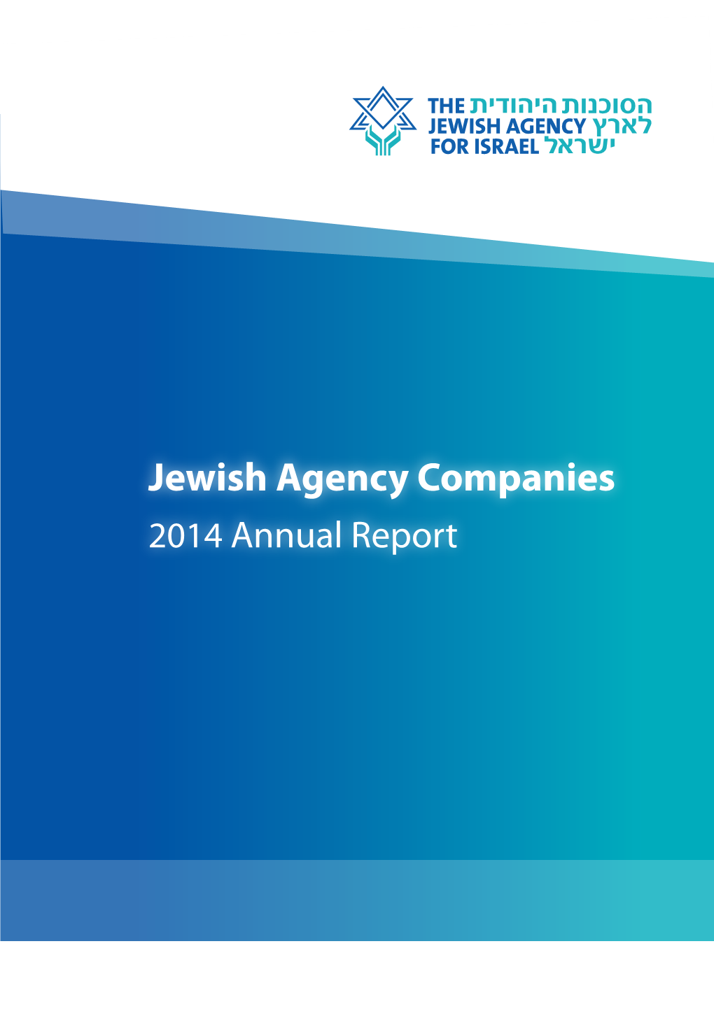 Jewish Agency Companies 2014 Annual Report
