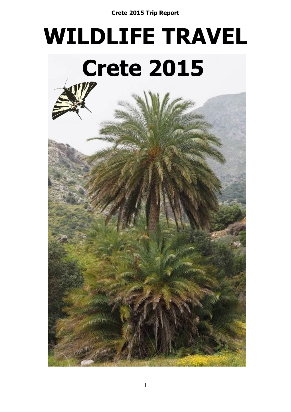 WILDLIFE TRAVEL Crete 2015