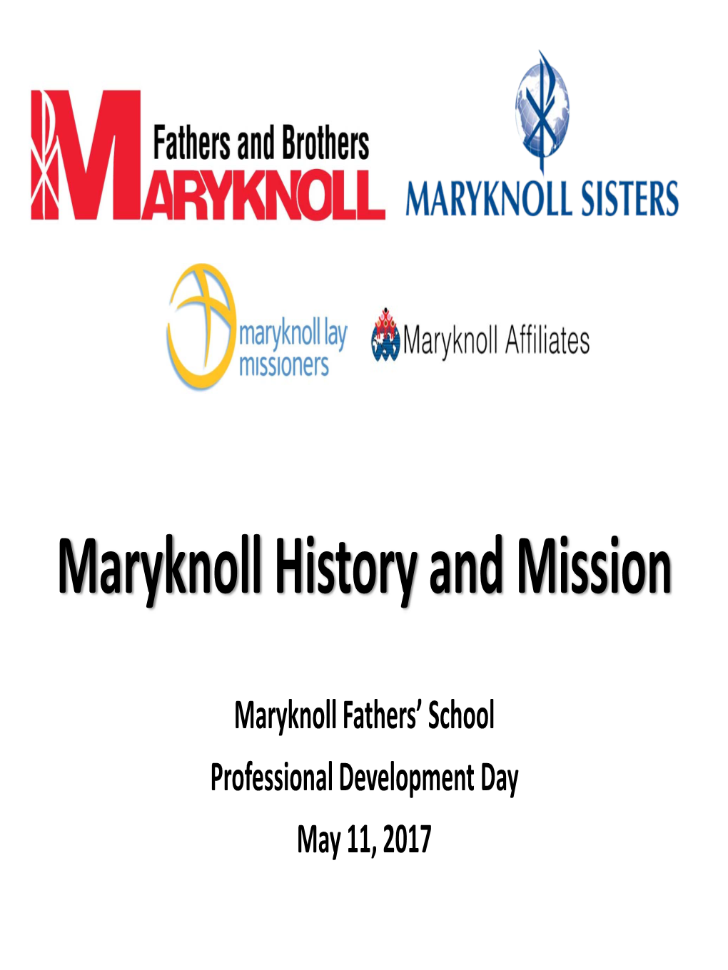 Maryknoll History and Mission