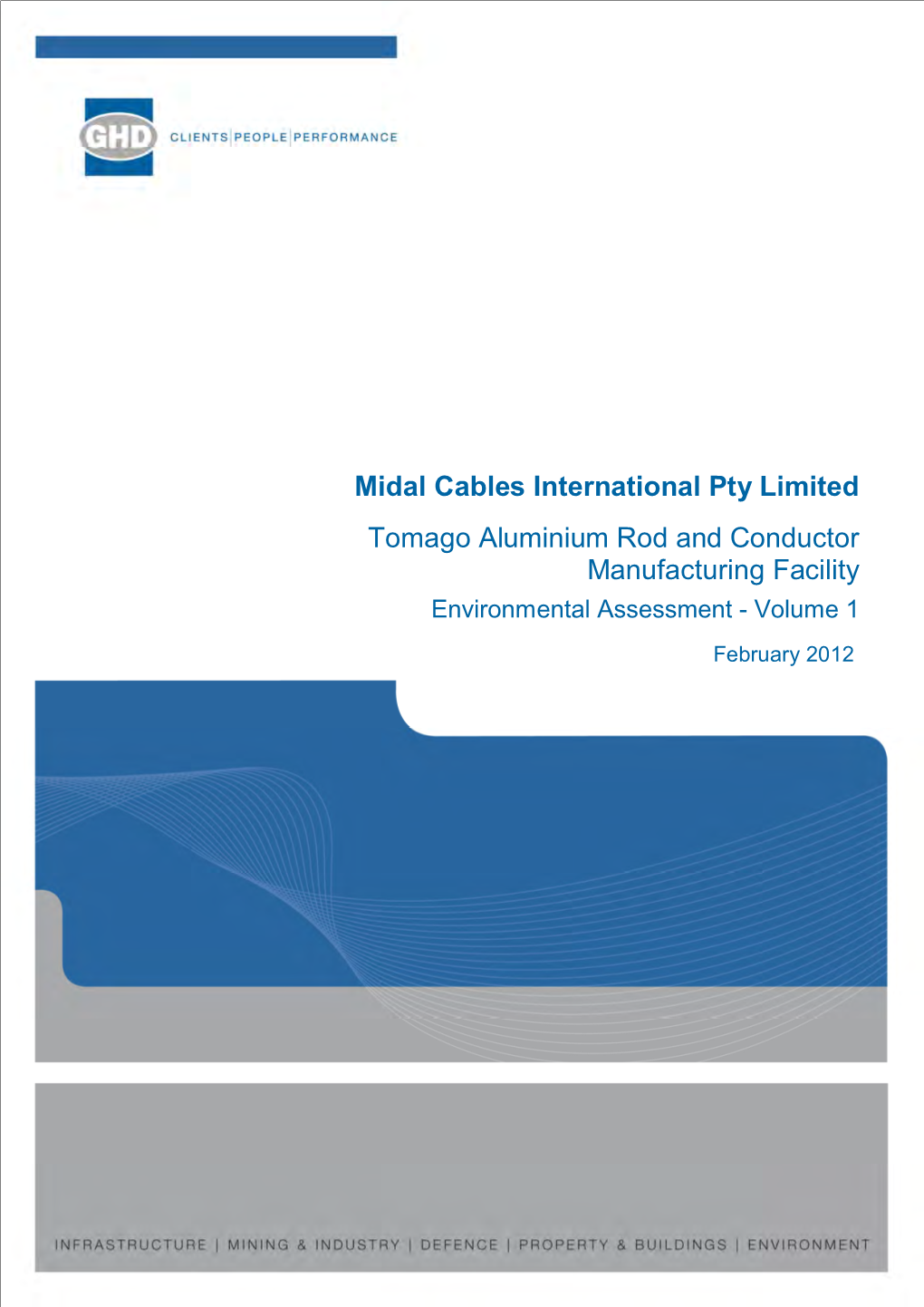 Midal Cables International Pty Limited Tomago Aluminium Rod and Conductor Manufacturing Facility Environmental Assessment - Volume 1