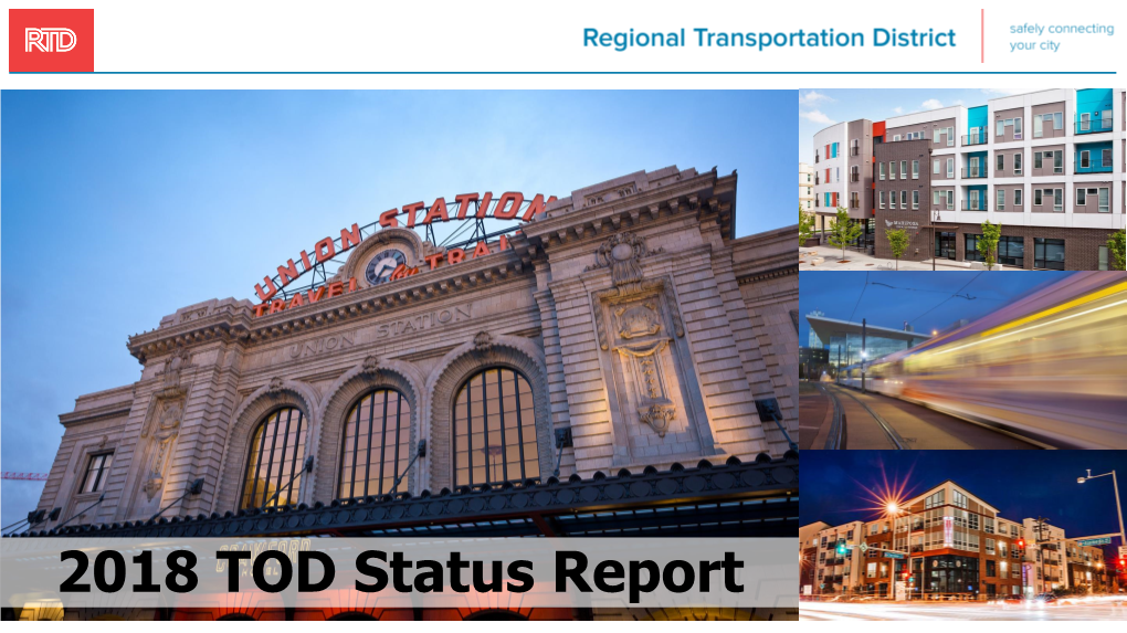 2018 TOD Status Report Introduction