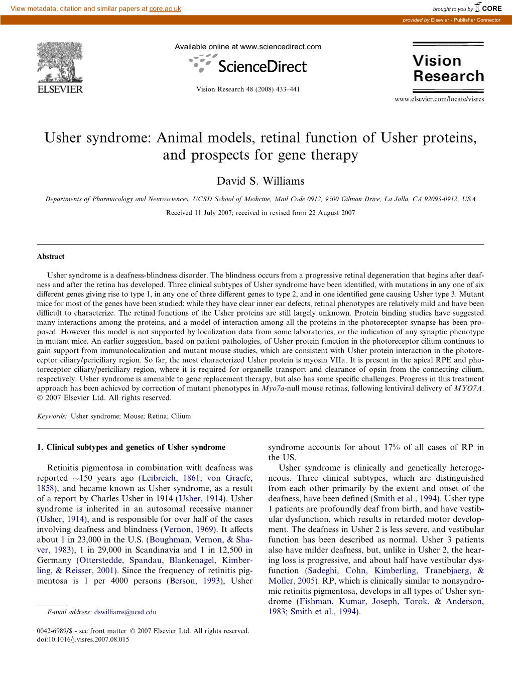 Usher Syndrome: Animal Models, Retinal Function of Usher Proteins, and Prospects for Gene Therapy