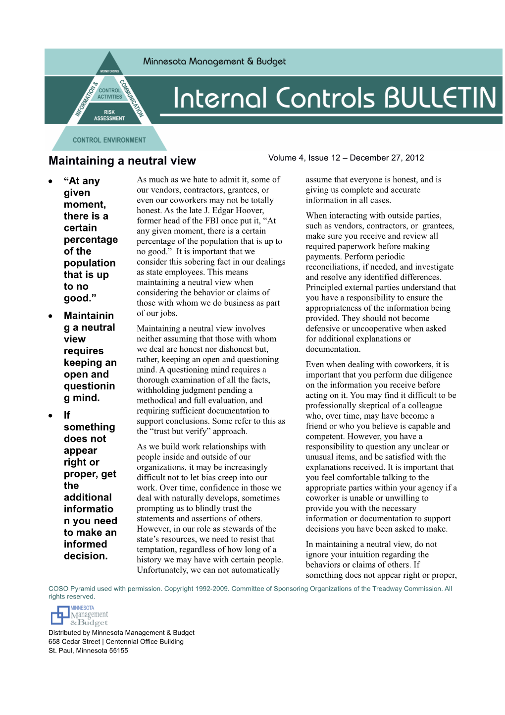 Maintaining a Neutral View