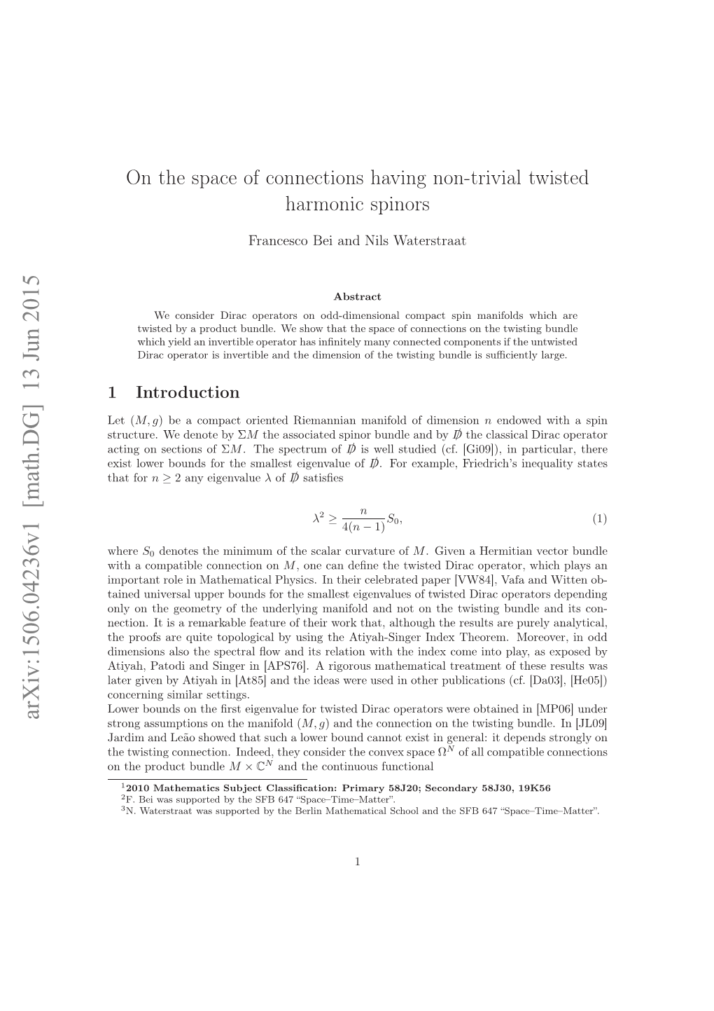 On the Space of Connections Having Non-Trivial Twisted Harmonic Spinors