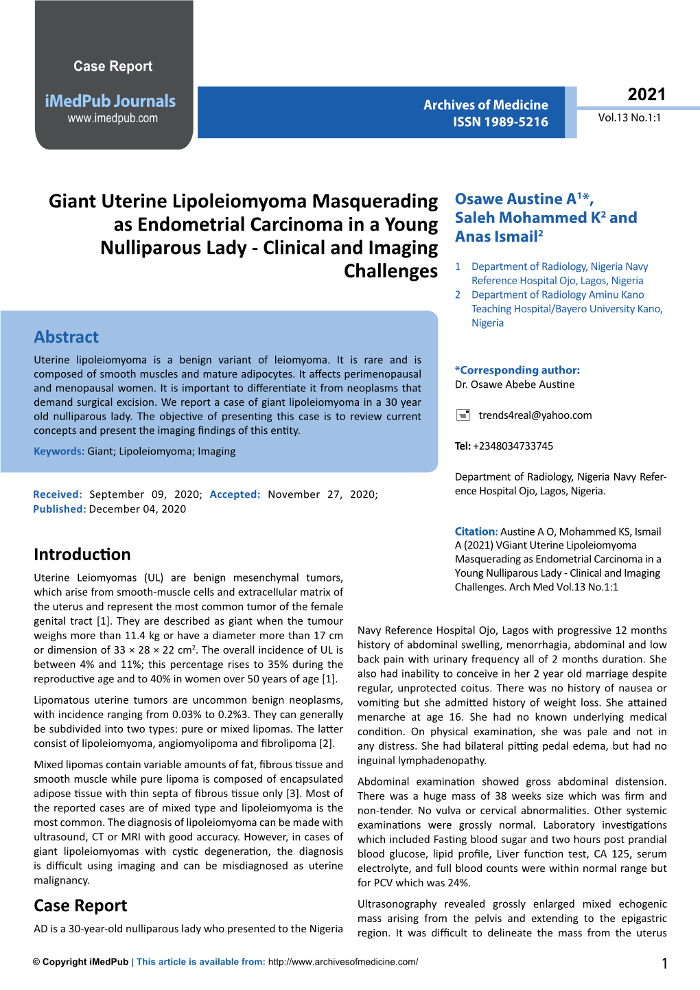 Giant Uterine Lipoleiomyoma Masquerading As Endometrial