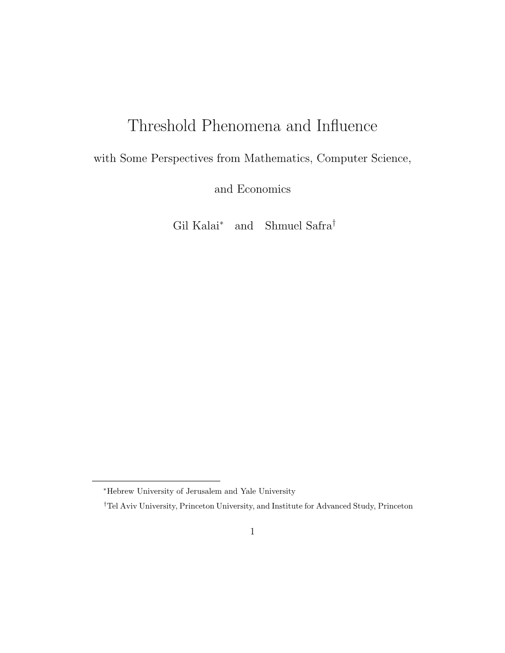 Threshold Phenomena and Influence