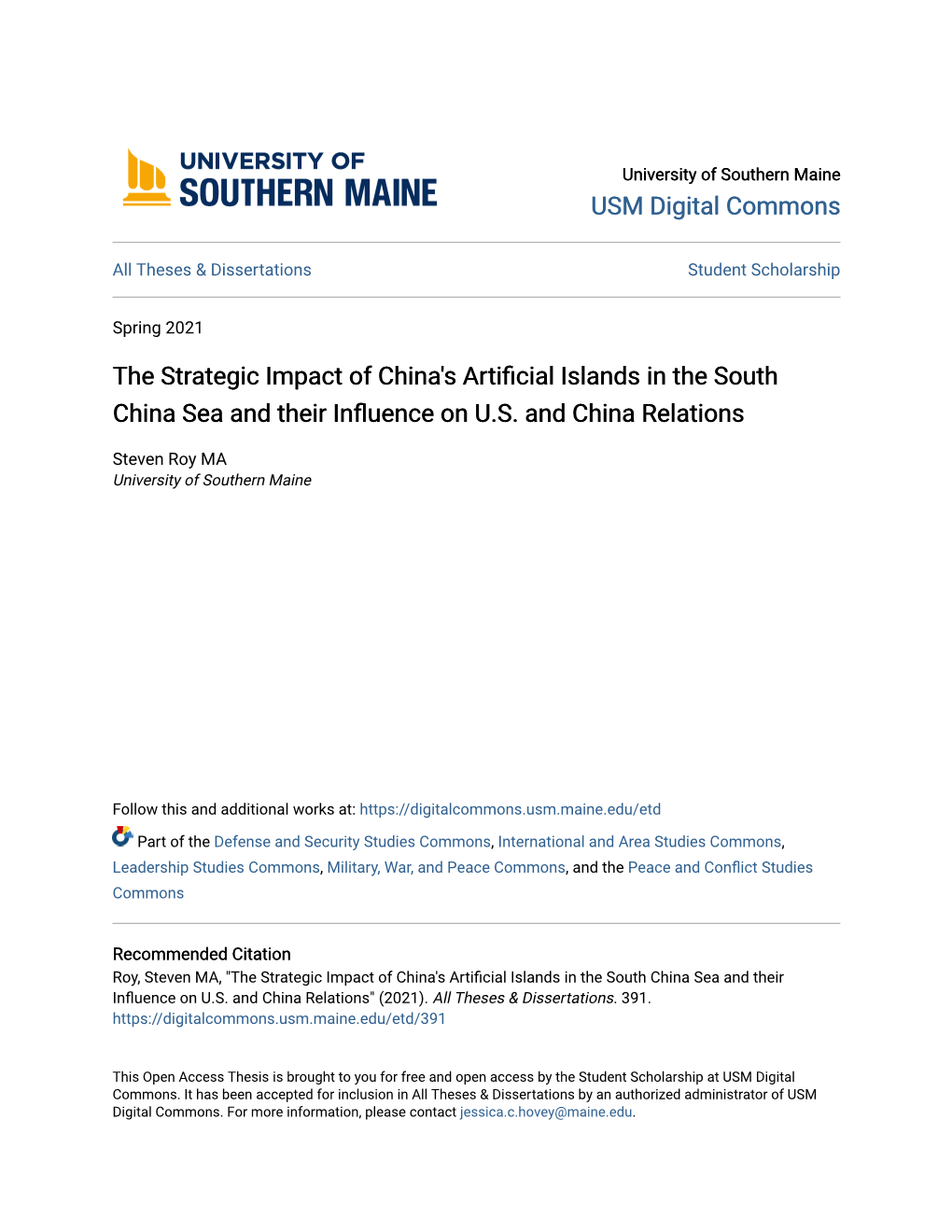 The Strategic Impact of China's Artificial Islands in the South China Sea and Their Influence on U.S