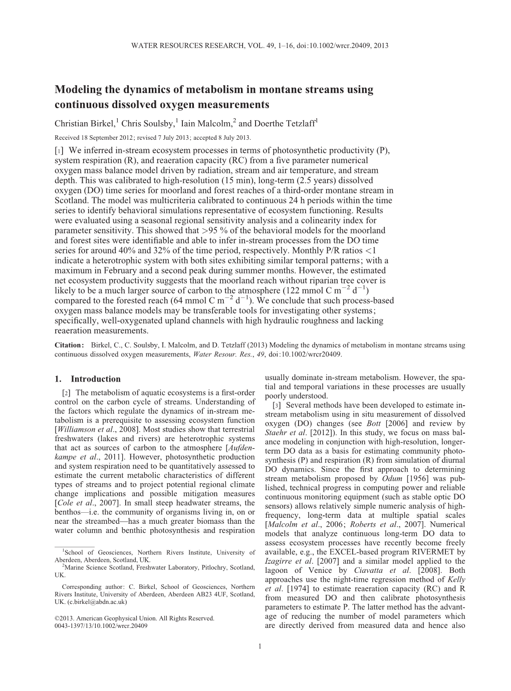 Modeling the Dynamics of Metabolism in Montane Streams Using